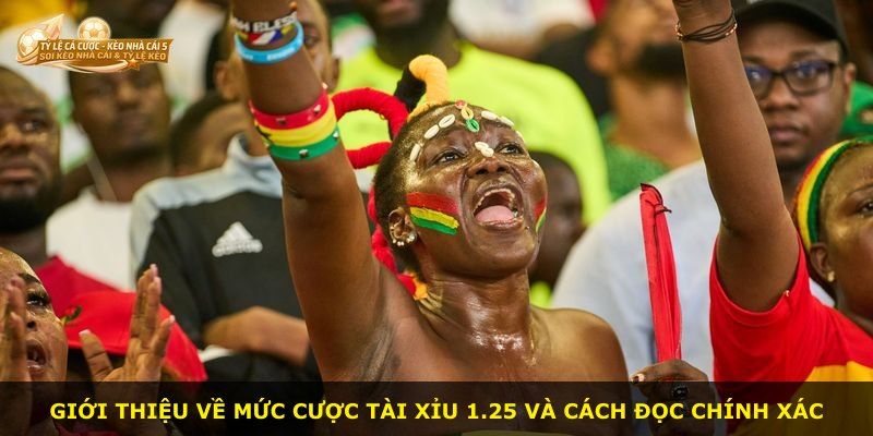 Giới thiệu về mức cược Tài Xỉu 1.25 và cách đọc chính xác